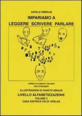 Impariamo a leggere scrivere parlare v.e.