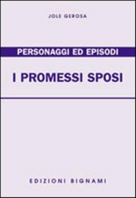 Promessi sposi personaggi ed episodi