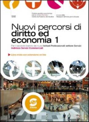 Nuovi percorsi di diritto e di economia