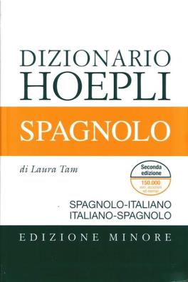 Dizionario spagnolo italiano edizione minore n.e. bilingue