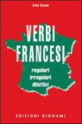 Verbi francesi regolari irregolari difettivi