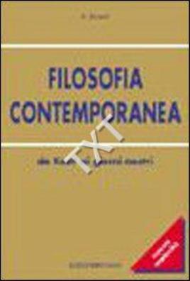 Filosofia contemporanea da kant ai giorni nostri