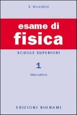 Esame di fisica meccanica 1