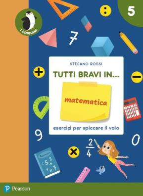 Tutti bravi in matematica quaderno