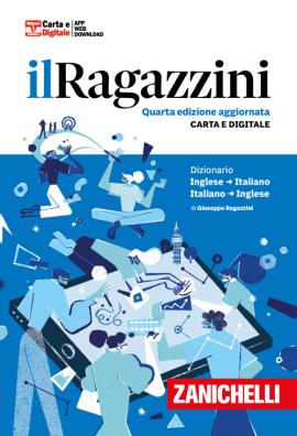 Ragazzini 2025 dizionario inglese - italiano italiano - inglese