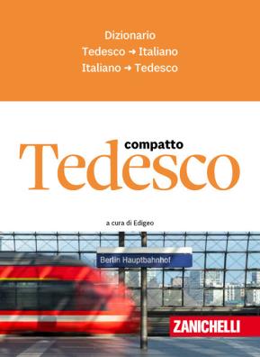 Tedesco dizionario compatto quinta edizione